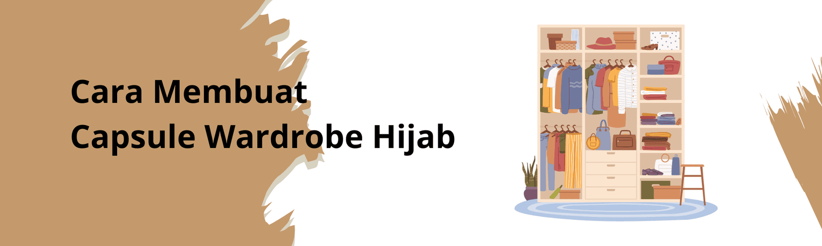 cara membuat capsule wardrobe hijab
