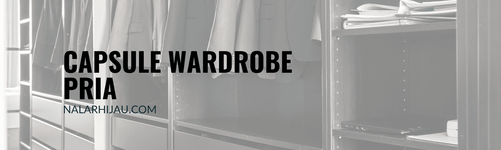 Capsule Wardrobe Pria