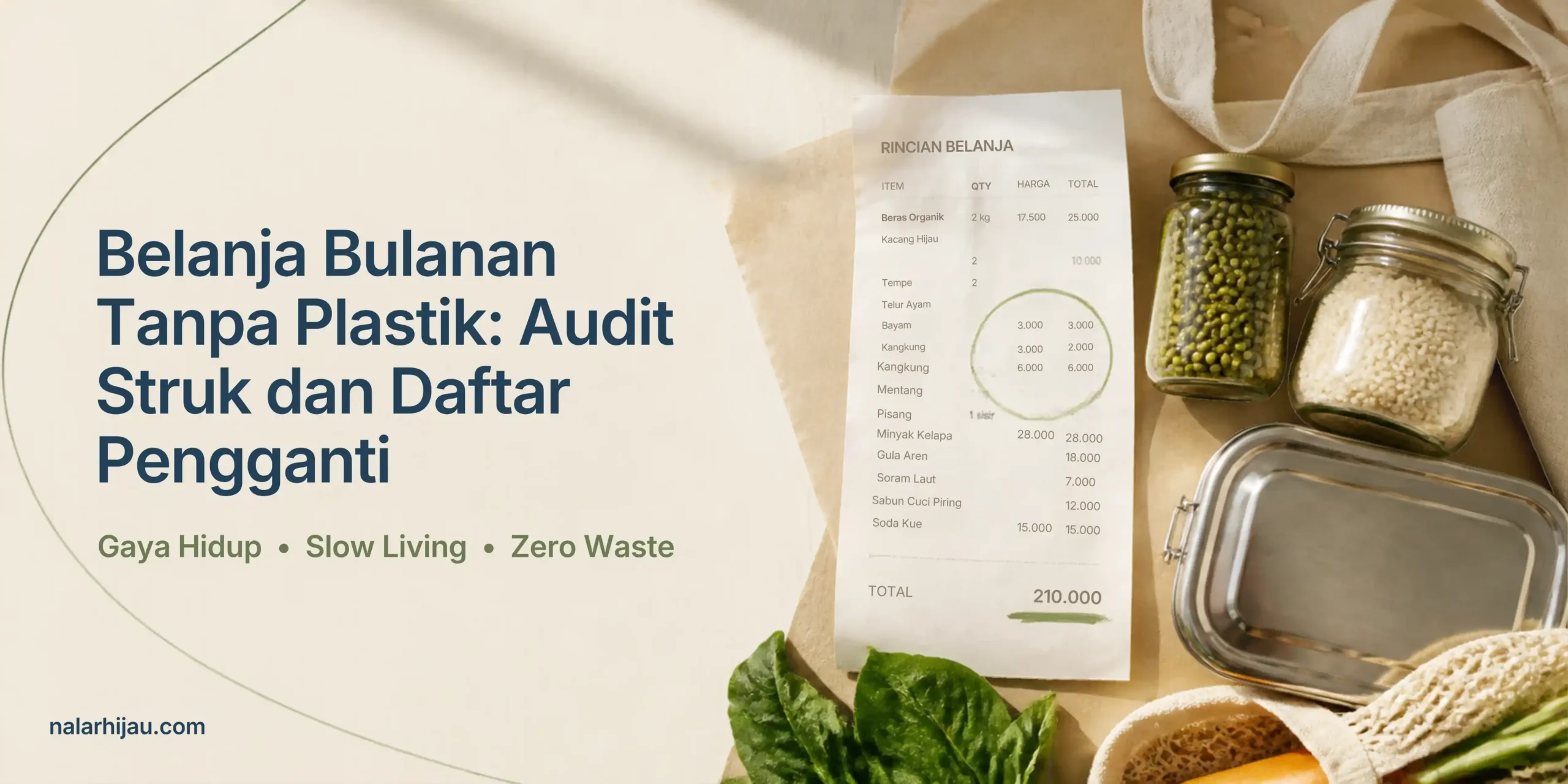 Belanja Bulanan Tanpa Plastik